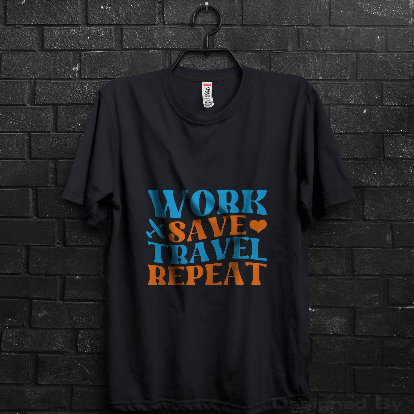 Work Save Travel Repeat Classic T-Shirt